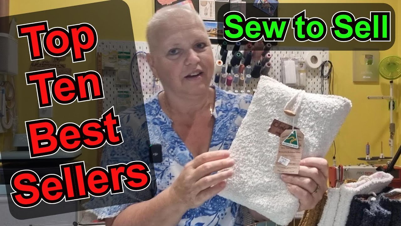 Sew to Sell My Top Ten Best Sellers Part 13 What handmade products did I sell in the past 3 months