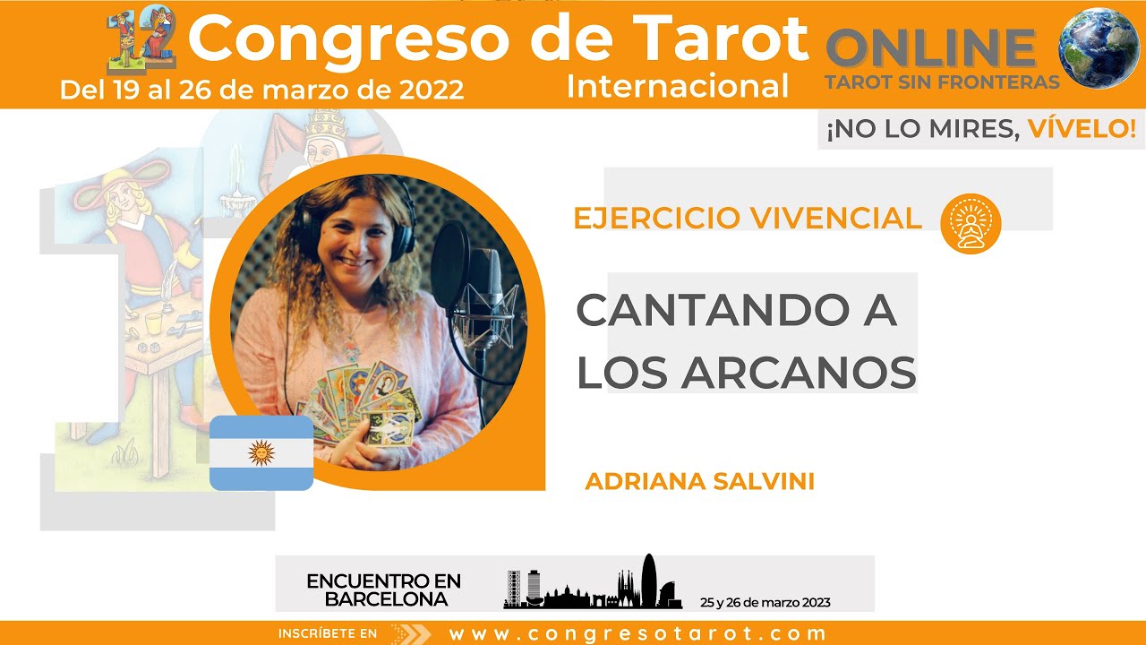 12º Congreso de Tarot en Barcelona, Adriana Salvini, Cantando a los Arcanos