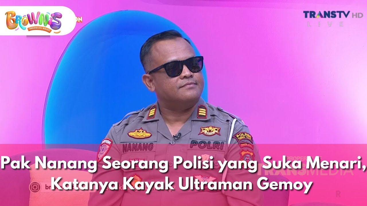Pak Nanang Seorang Polisi yang Suka Menari, Katanya Kayak Ultraman Gemoy - BROWNIS (03/12/2025) P2