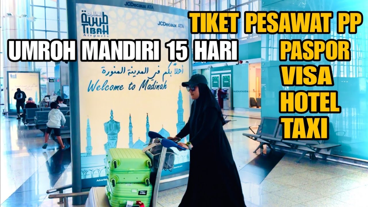 UMROH MANDIRI BAG. 1 | TERNYATA SEMUDAH ITU !!! BUDGET DAN FASILITAS BISA CUSTOM