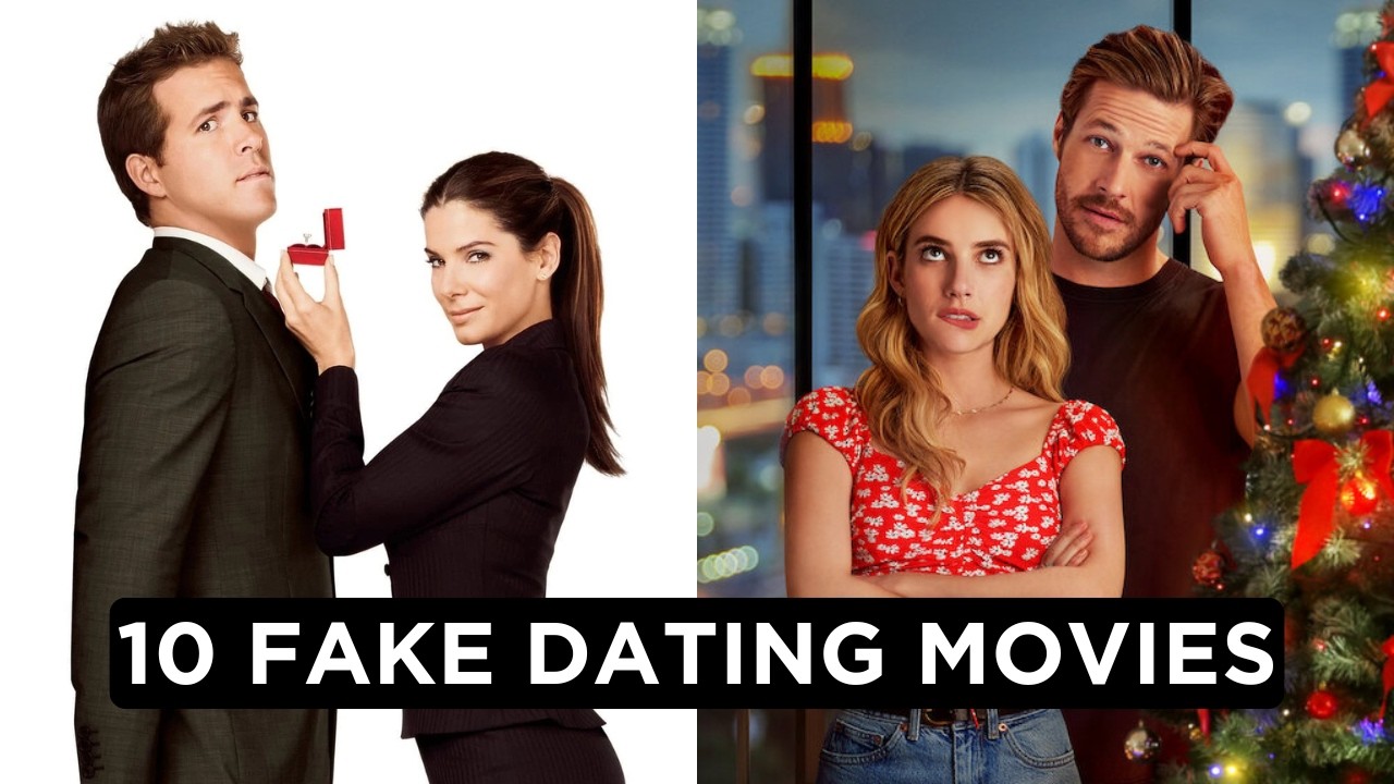 10 Must-Watch Movies with the Best Fake Dating Trope