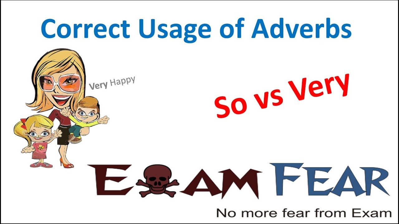 So vs Very: English Grammar Correct Usage of Adverb Part 7