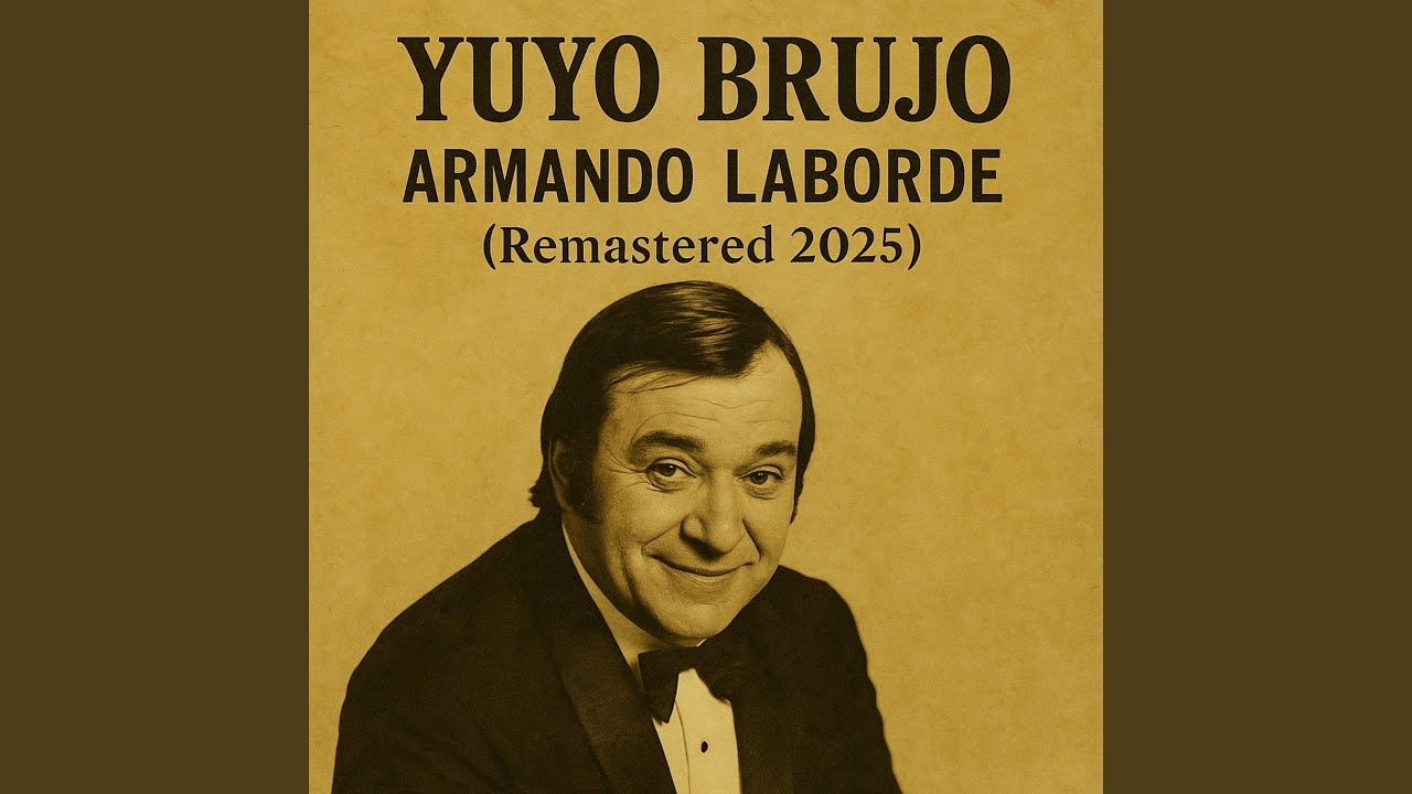 Yuyo Brujo (Remastered 2025)