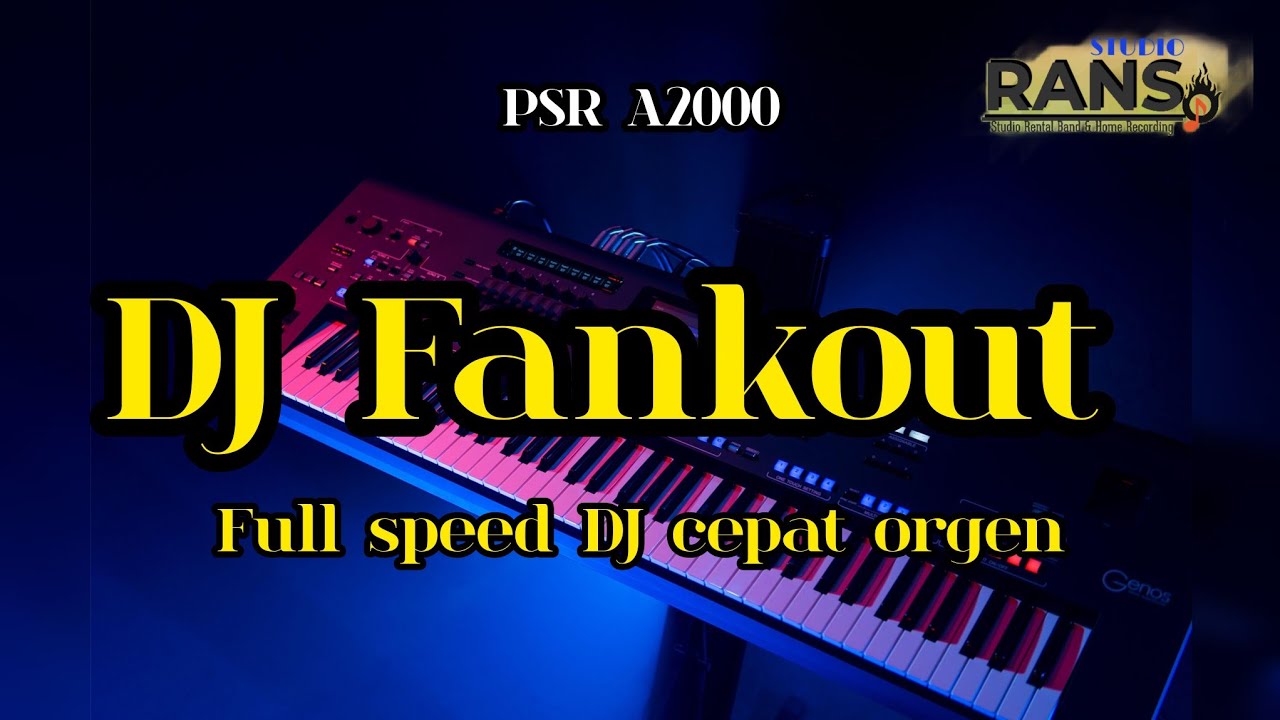 DJ House music Funkot - DJ Yamaha Psr a2000