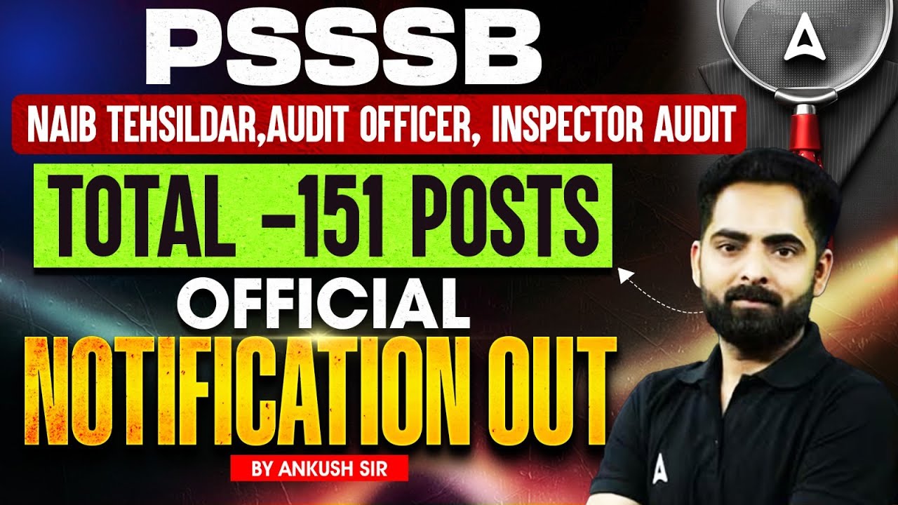 PSSSB New Vacancy 2025 | PSSSB naib tehsildar , Audit Officer, inspector Audit 2025 | by Ankush Sir
