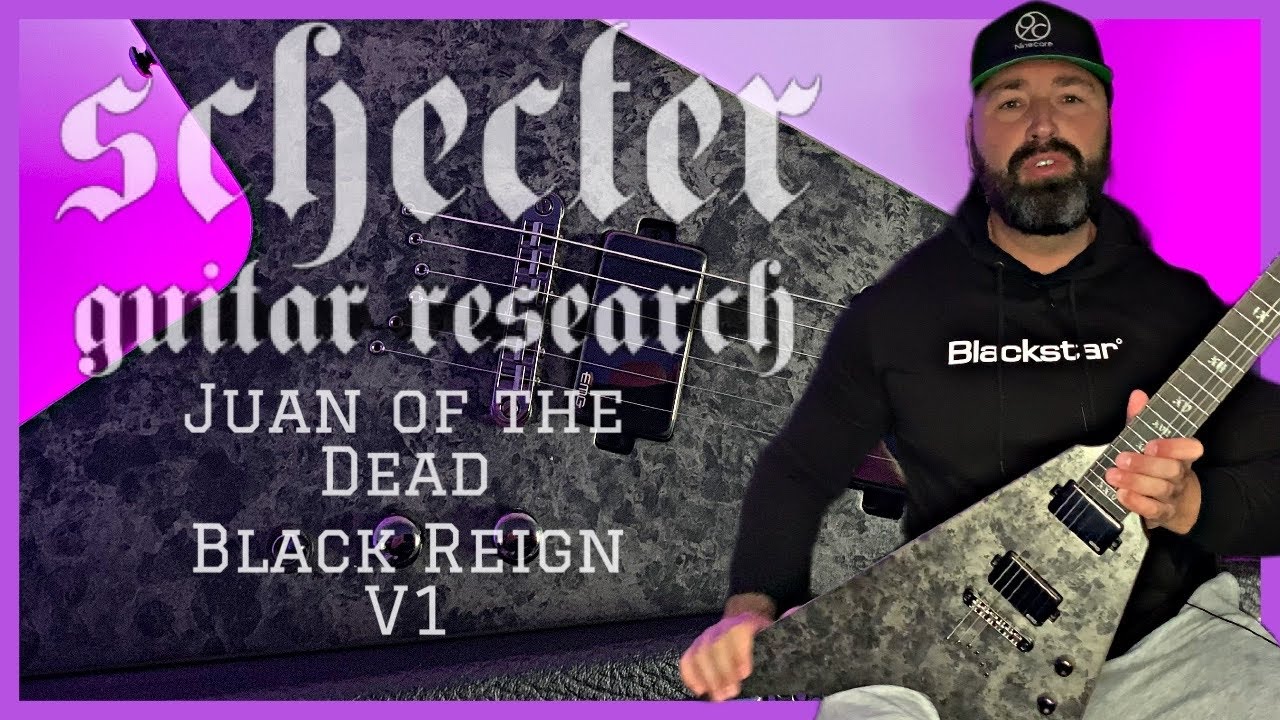 THE MOST METAL GUITAR EVER? SCHECTER BLACK REIGN V1 'JUAN OF THE DEAD' SIGNATURE FROM BODY COUNT