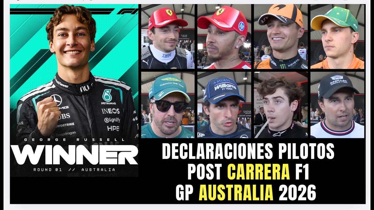 Declaraciones pilotos F1 POST CARRERA GP AUSTRALIA 2026