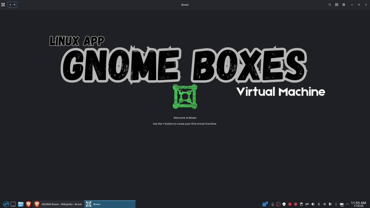 Linux App Series: GNOME Boxes – The Easiest Way to Run Any OS!