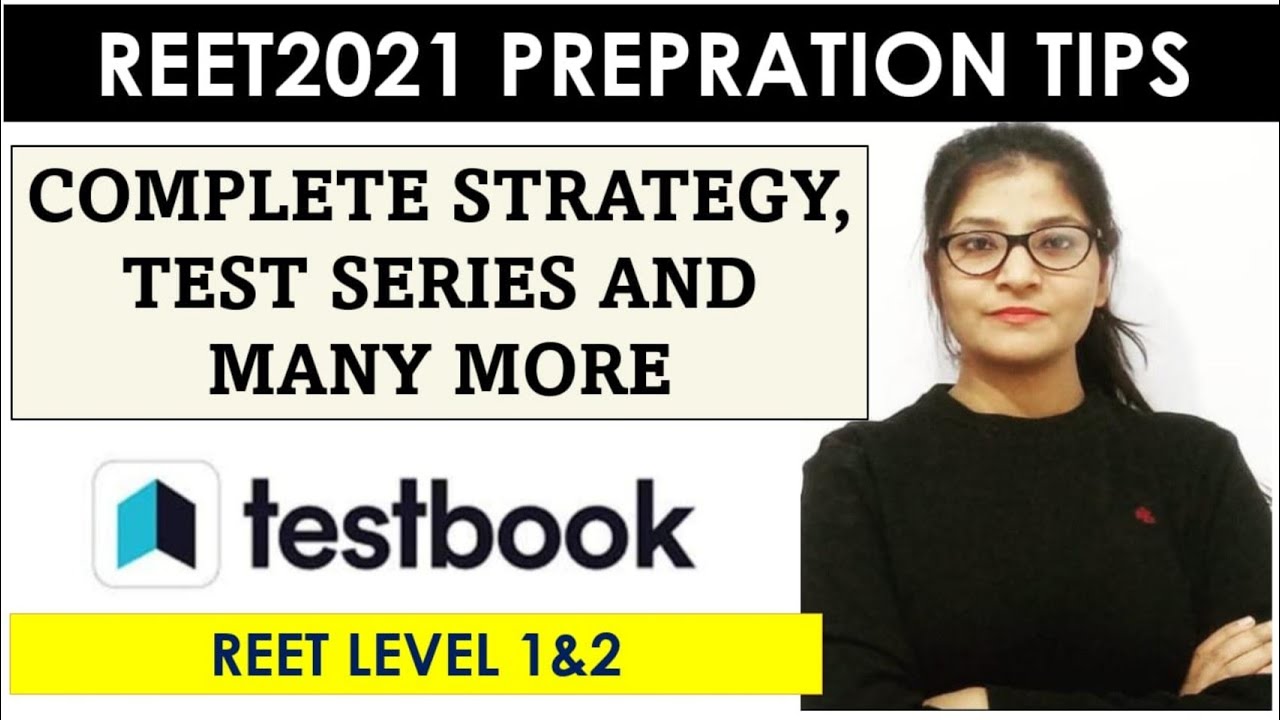 REET2021, Prepration Strategy and Mock Test by TESTBOOK || HOW TO PREPARE FOR REET2021