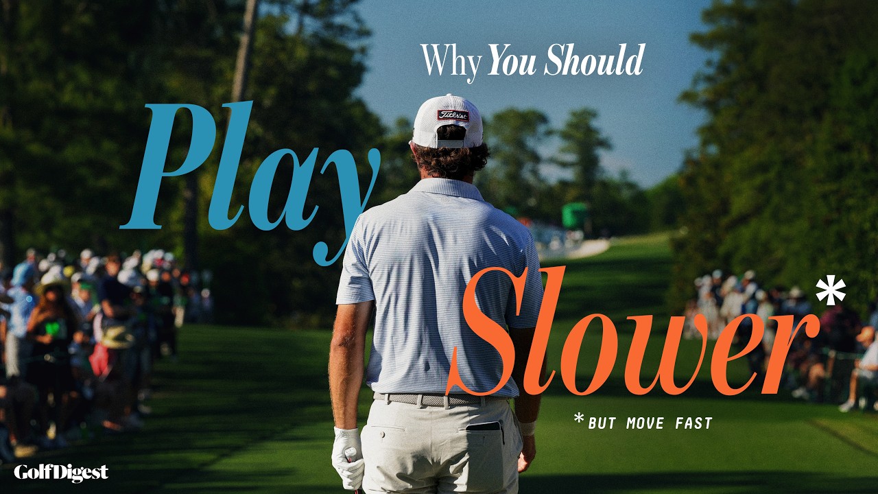 Why The Best Golfers Know When to Slow Down l Mind Games l Golf Digest
