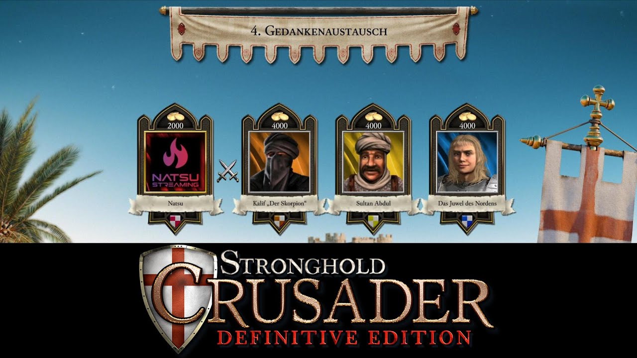 Gedankenaustausch | Stronghold Crusader: Definitive Edition