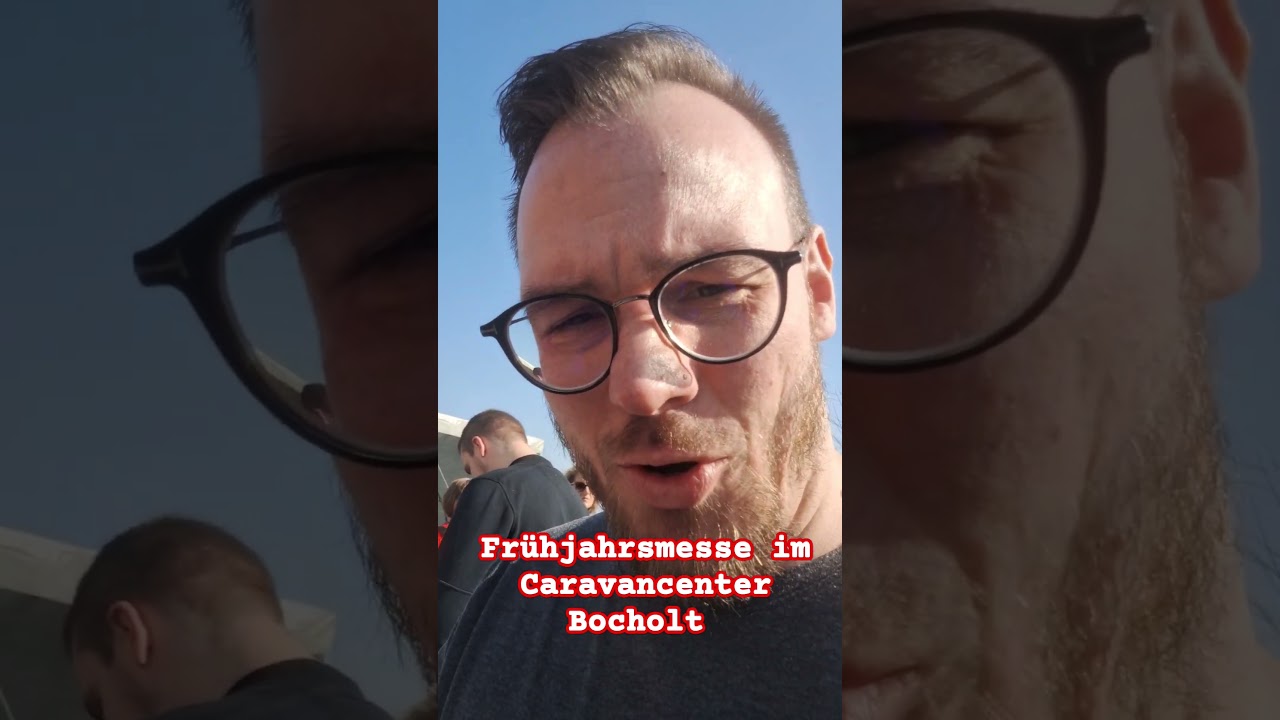 Caravancenter Bocholt Frühjahrsmesse | Wir sind dabei 