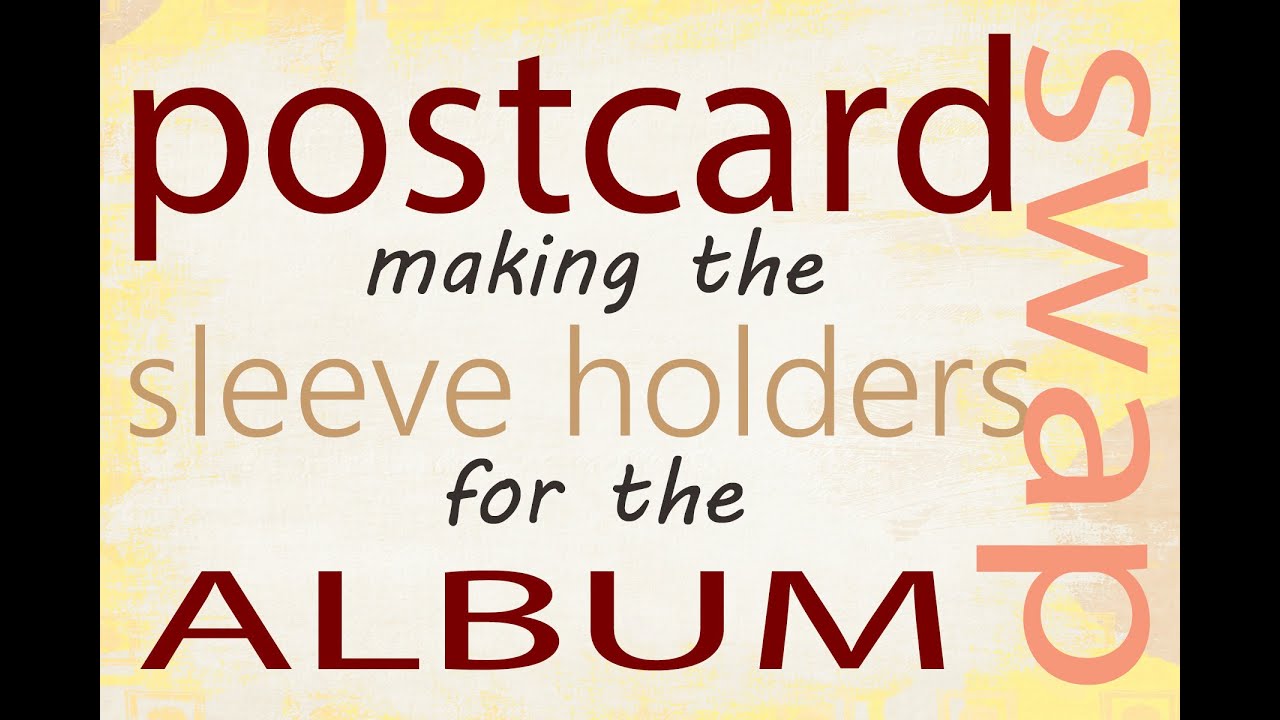 Postcard Album - Creating the Sleeve Holders