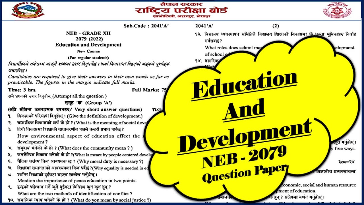 NEB - 2079, EDUCATIONAL & DEVELOPMENT Board Examination Question, Class - 12 (New Course - 2079)