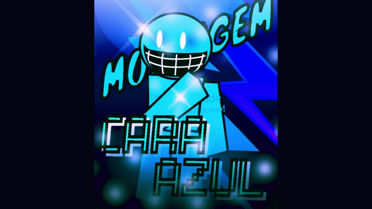 MONTAGEM CARA AZUL (SLOWED + REVERB)