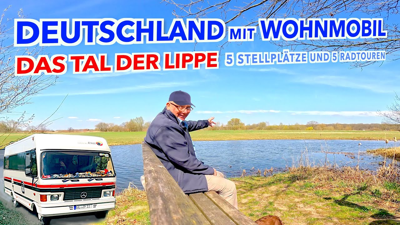 DEUTSCHLAND mit Wohnmobil Im TAL DER LIPPE von der Quelle Bad Lippspringe bis zur Mündung bei Wesel