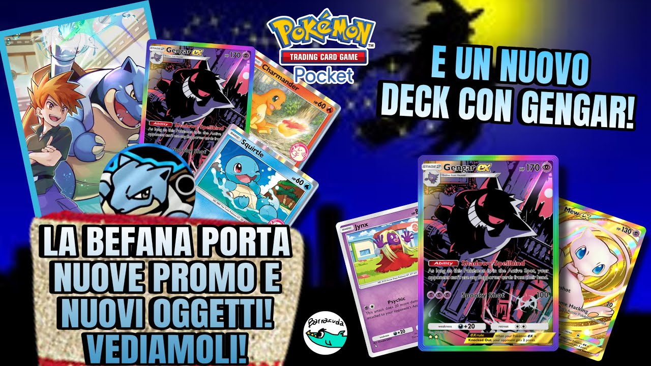 NUOVE PROMO, NUOVI OGGETTI ed un NUOVO SUPER DECK con GENGAR EX per la Befana! Pokemon TCG Pocket!