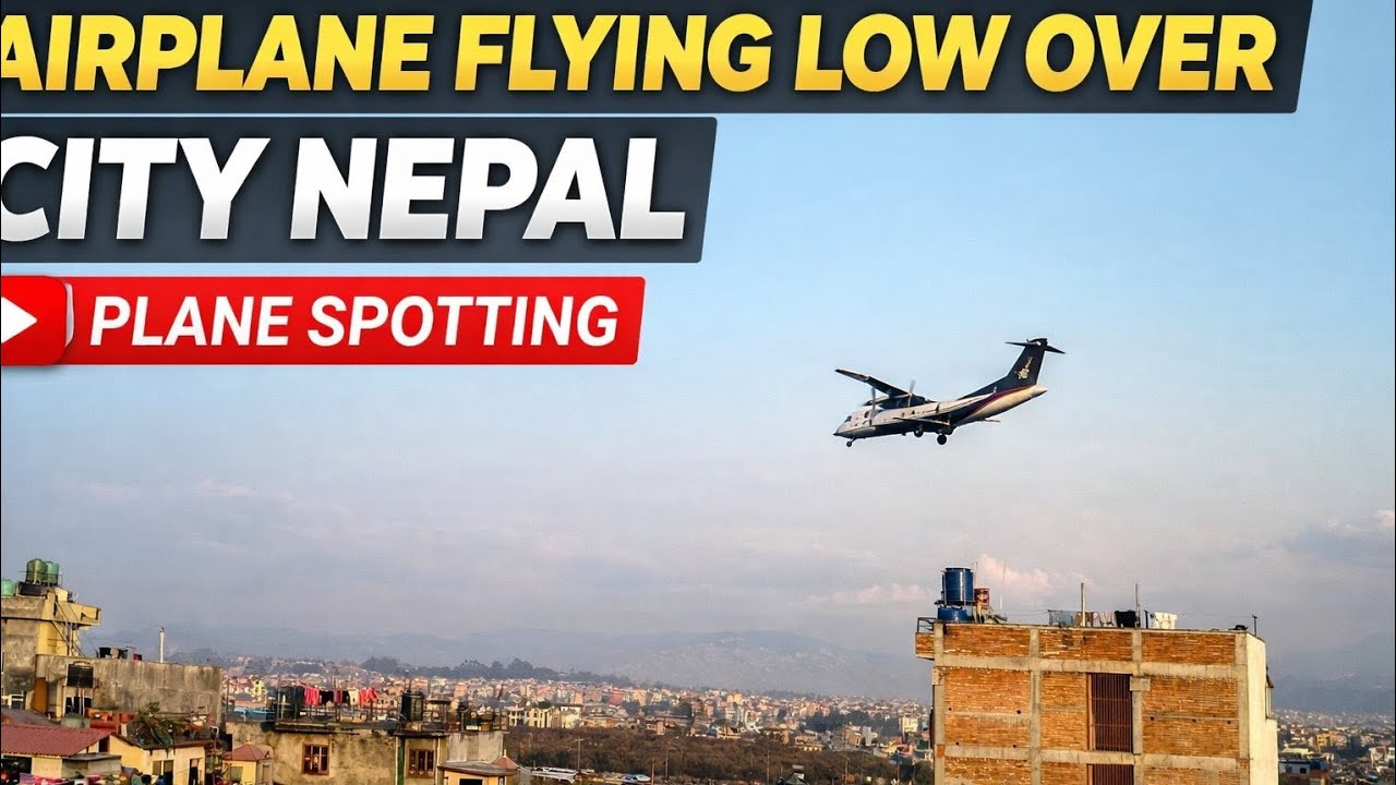 Airplane Flying Low Over City Nepal | Plane Spotting 