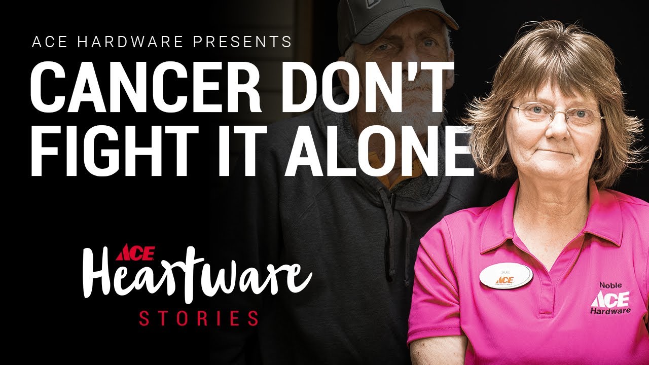 Cancer Don't Fight It Alone - Ace Heartware Stories