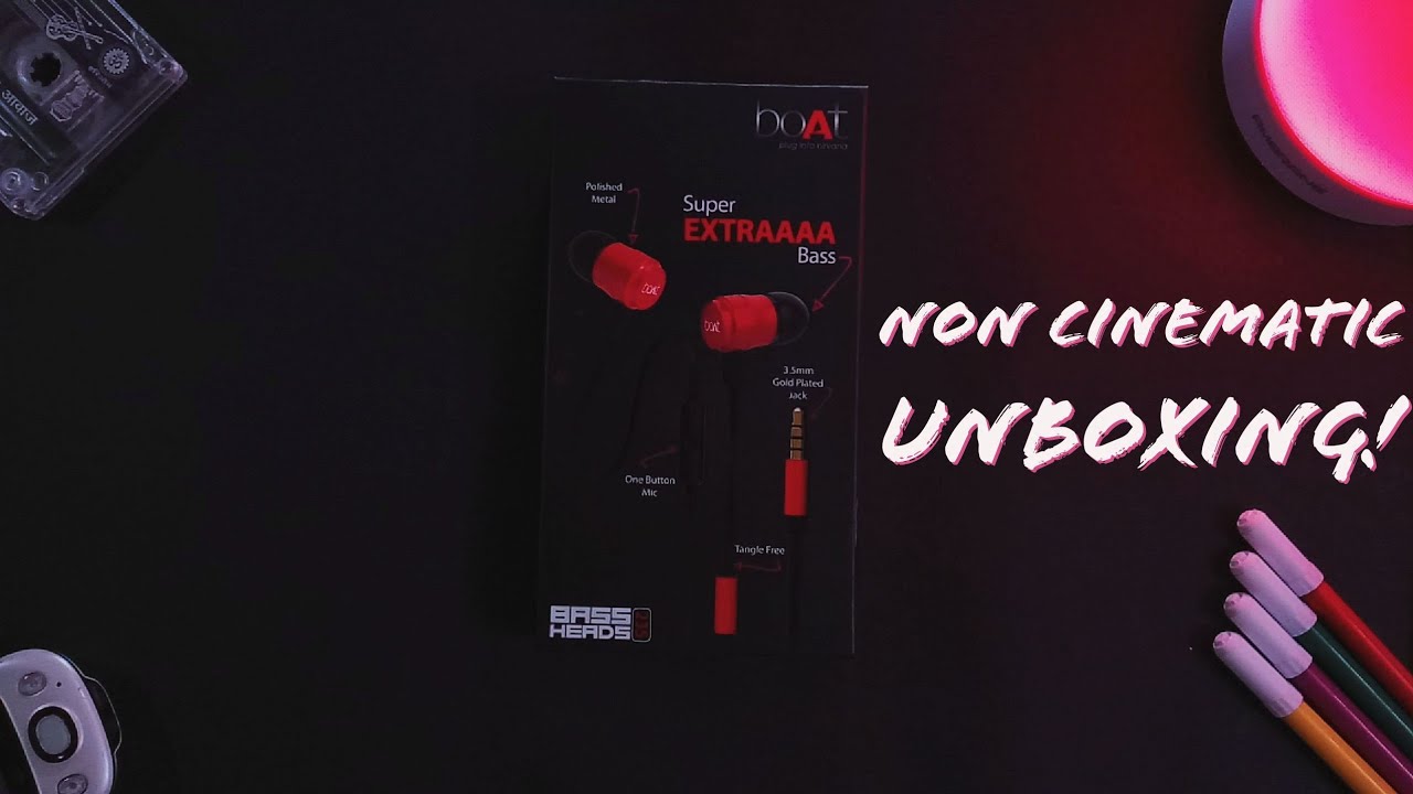 Boat Bassheads 235 earphone- Non cinematic unboxing!