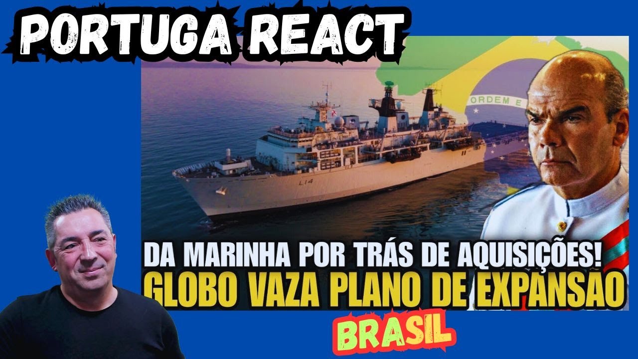 Portuga reage a 30 NAVIOS EM COMPRA PARA A MARINHA!? VAZA PLANO PARA BRASIL DOMINAR ATLÂNTICO