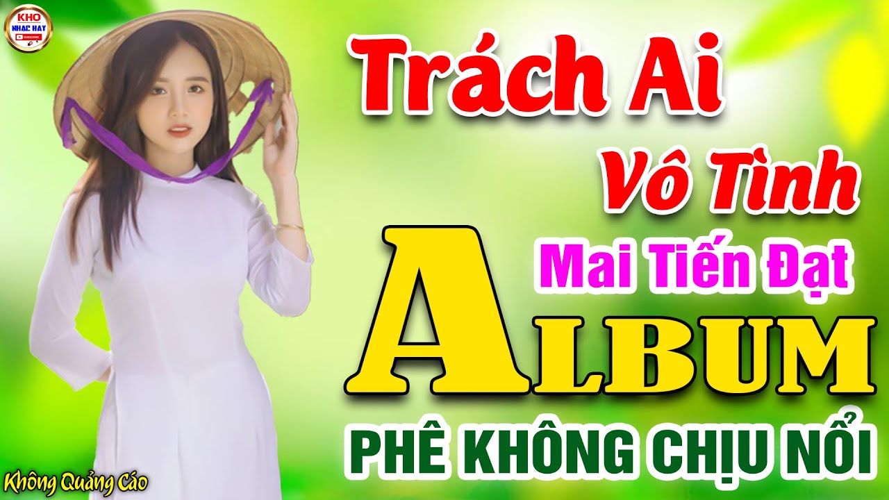 Trách Ai Vô Tình, Cô Hàng Xóm ➤ LK Nhạc Vàng Xưa Toàn Bài Hay KHÔNG QUẢNG CÁO Phê Không Chịu Nổi