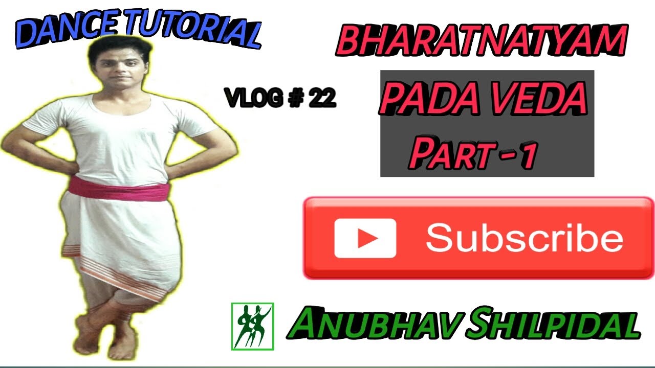 Pada Veda Part 1 | Basics of Bharatnatyam | dance tutorial | by Anubhav Shilpidal