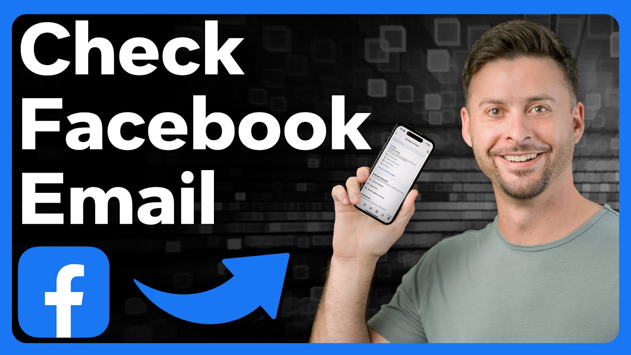How To Check What Email You Used For Facebook