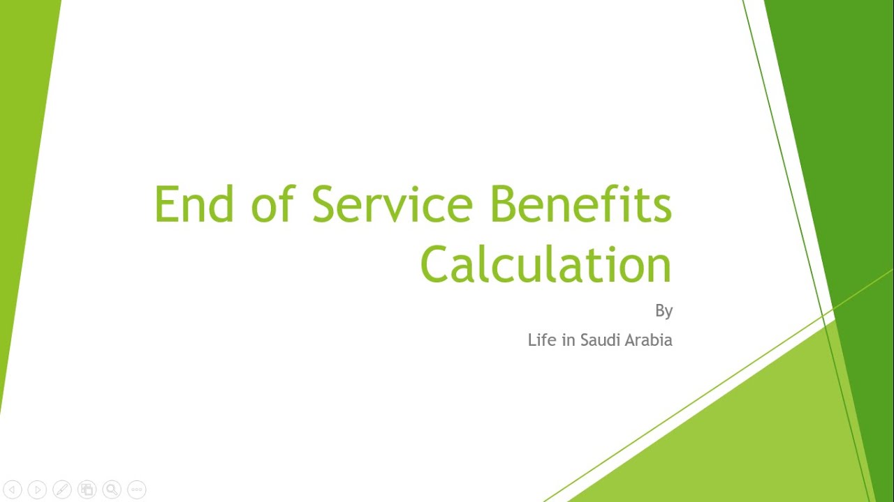 End of Service Benefits Calculation in Saudi Arabia