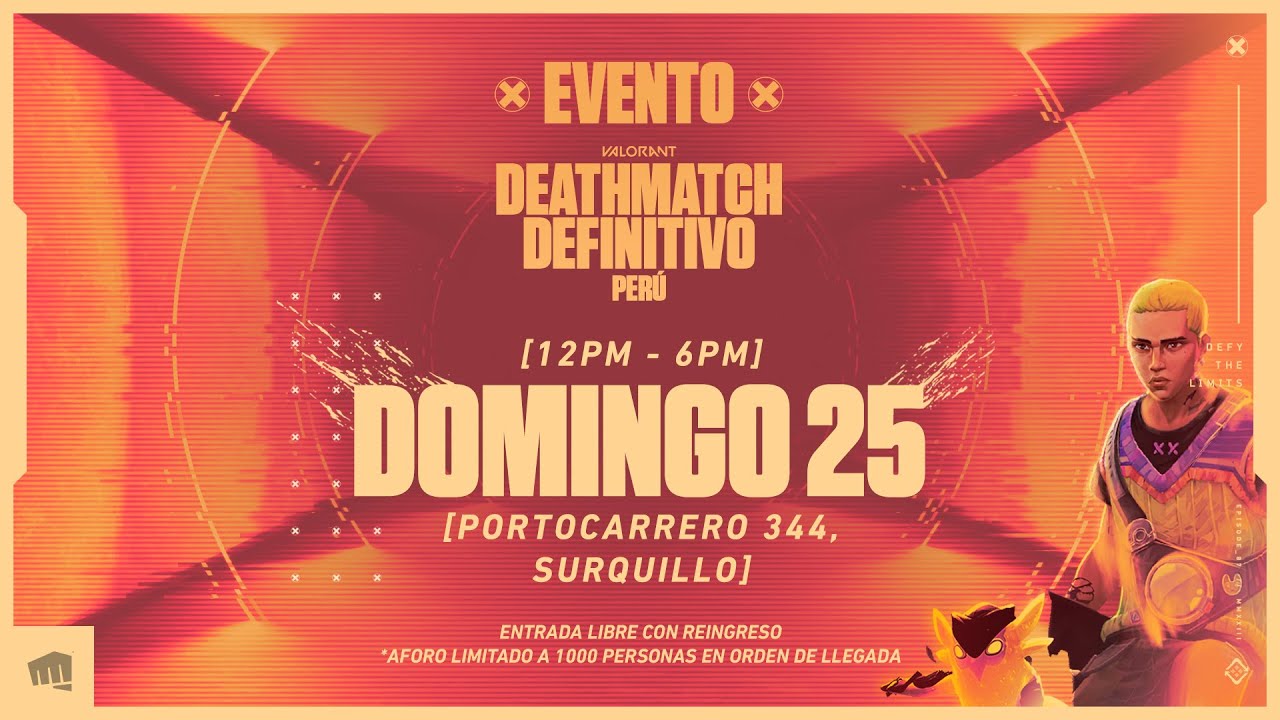 GRAN EVENTO DE Deathmatch Definitivo EN PERU  - VALORANT 🇵🇪