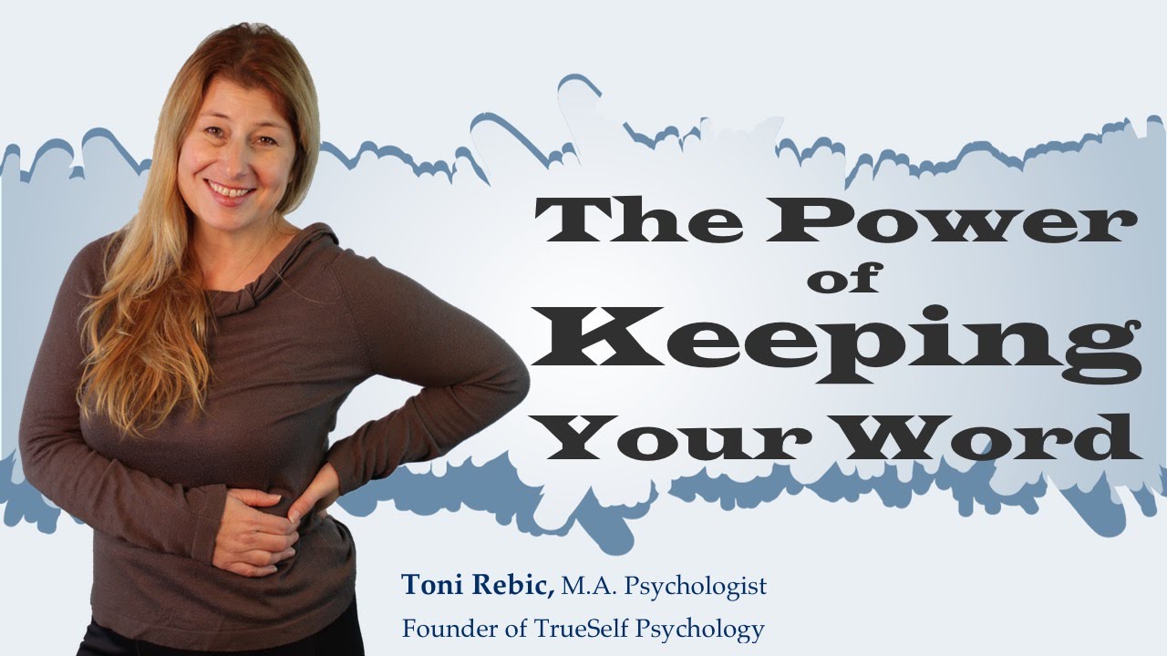 The Power of Keeping Your Word