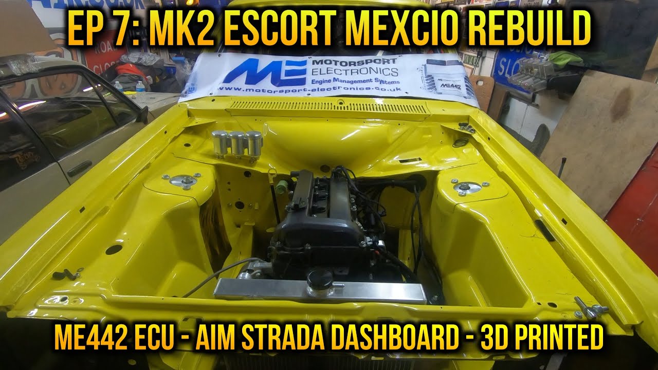 EP 7: Mk2 Escort Mexico Rebuild -  Duratec Engine Loom - ME442 ECU - Aim Strada Digital Dashboard