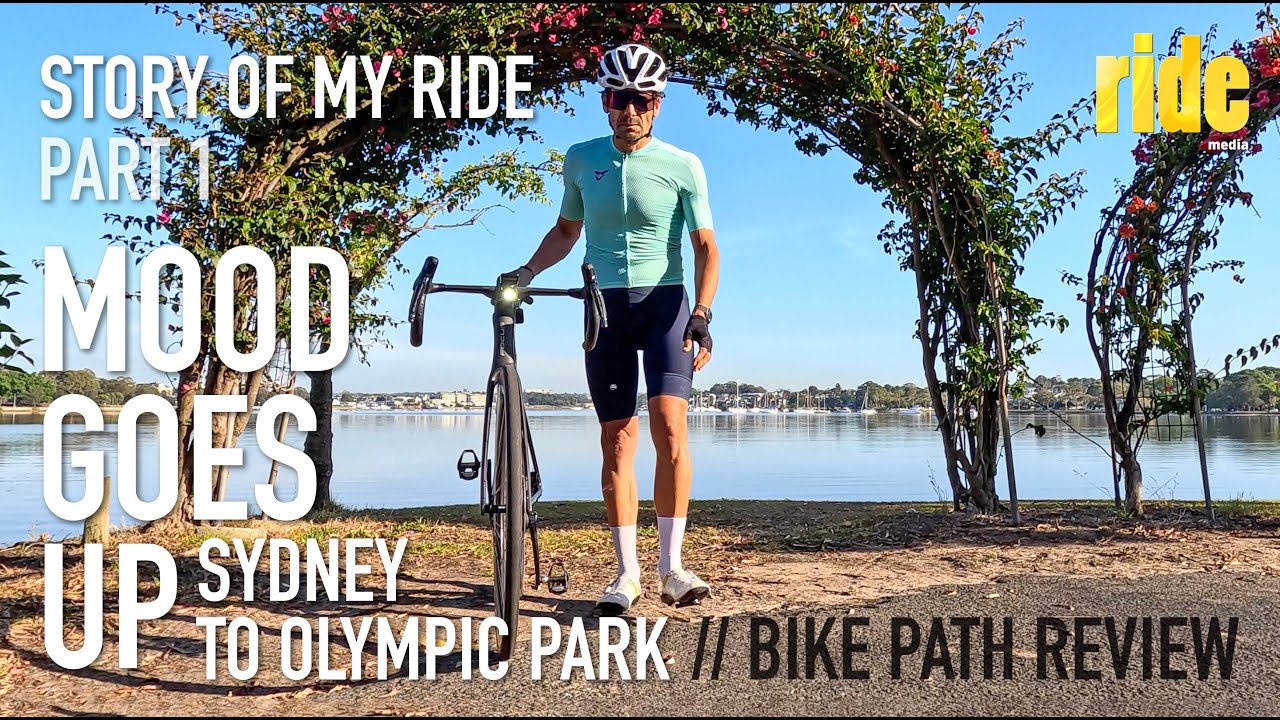 Story of my ride: Cycling from Sydney to Olympic Park, taking a new direction to improve my mood