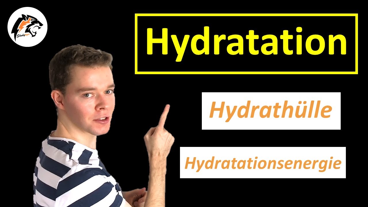 Hydration & Hydrath&uuml;lle | Chemistry Tutorial