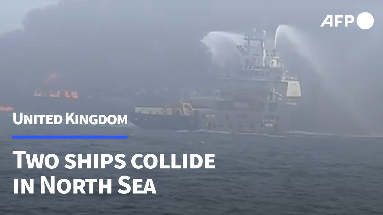 Firefighting operation underway after ships collide in North Sea | AFP