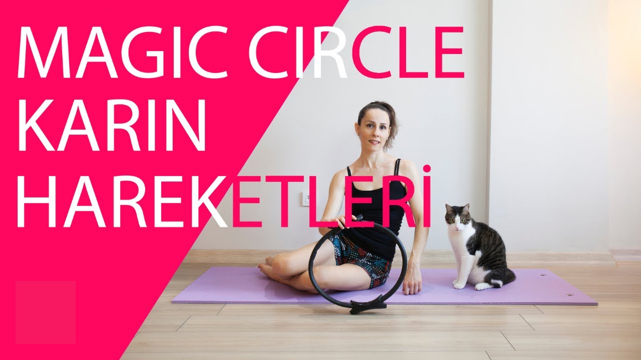 GÖBEK ERİTME EGZERSİZLERİ   MAGIC CIRCLE İLE KARIN HAREKETLERİ