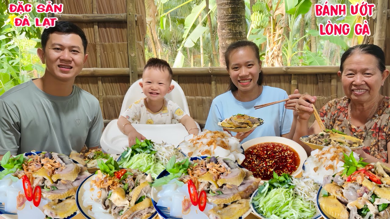 Bánh Ướt Lòng Gà Đặc Sản Đà Lạt - Vào Bếp Trổ Tài Nấu Cho Mẹ và Chồng Thưởng Thức