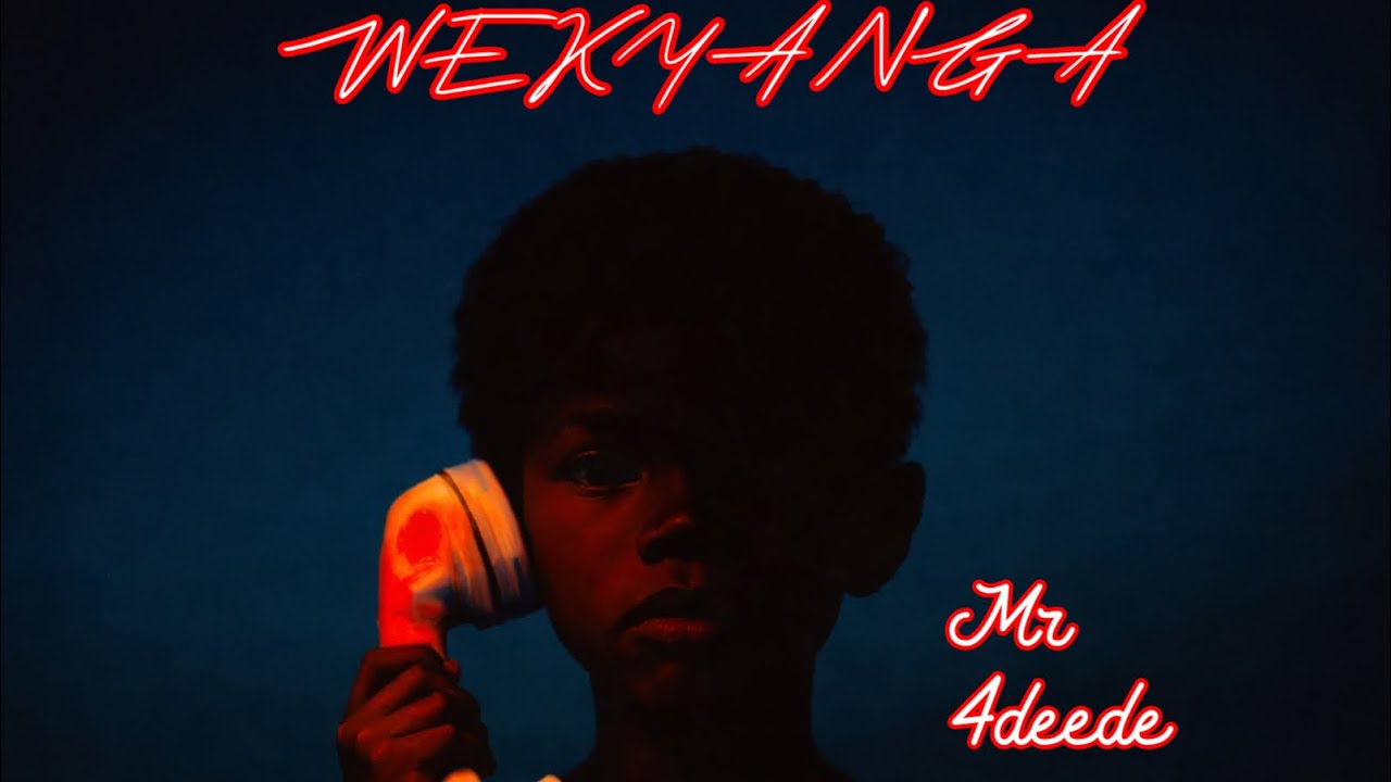 Wekyanga _ Mr 4deede(official audio)