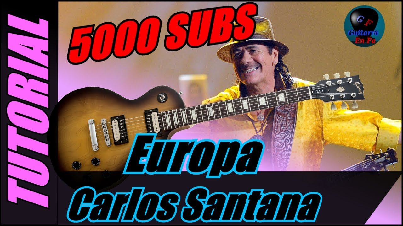 Cómo tocar EUROPA - Carlos Santana - Lección para guitarra.