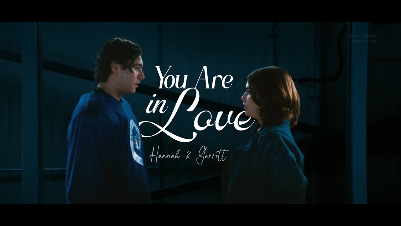 Hannah & Garrett - You Are In Love (Taylor Swift) || Off Campus S01