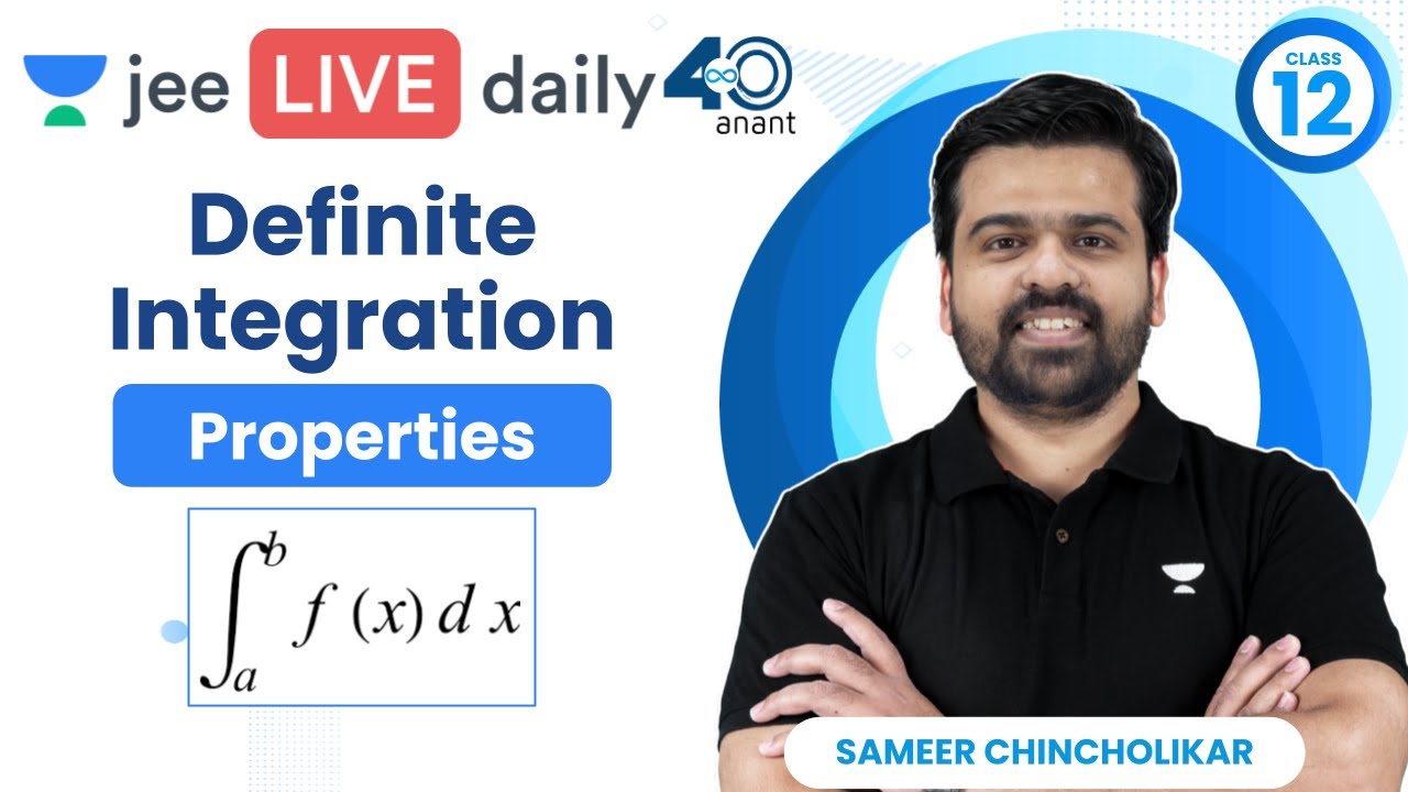 Definite Integration L1 | Properties | #jee2024 #jee2025 #jeemaths #sameerchincholikar
