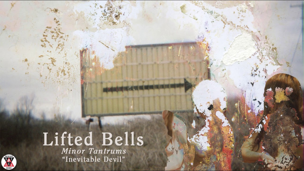 Lifted Bells - Minor Tantrums (Full Album Stream)