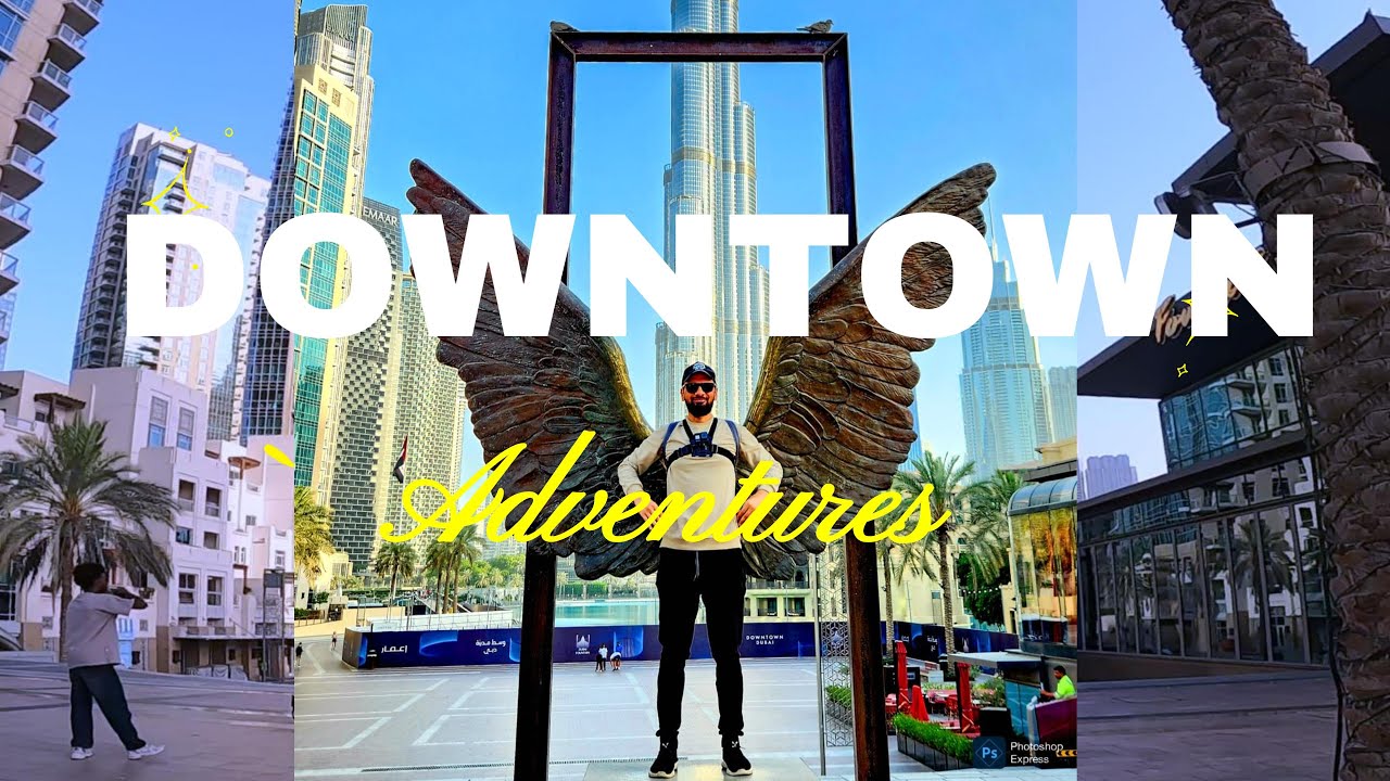 🏙️ Downtown Dubai UAE | The Ultimate Guide to Dubai's Vibrant Heart 🌆