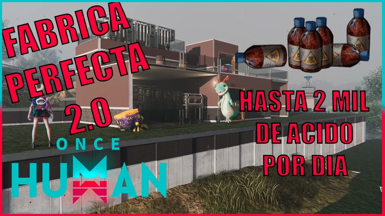 FABRICA de ACIDO PERFECTA, La mejor Guia! | ONCE HUMAN