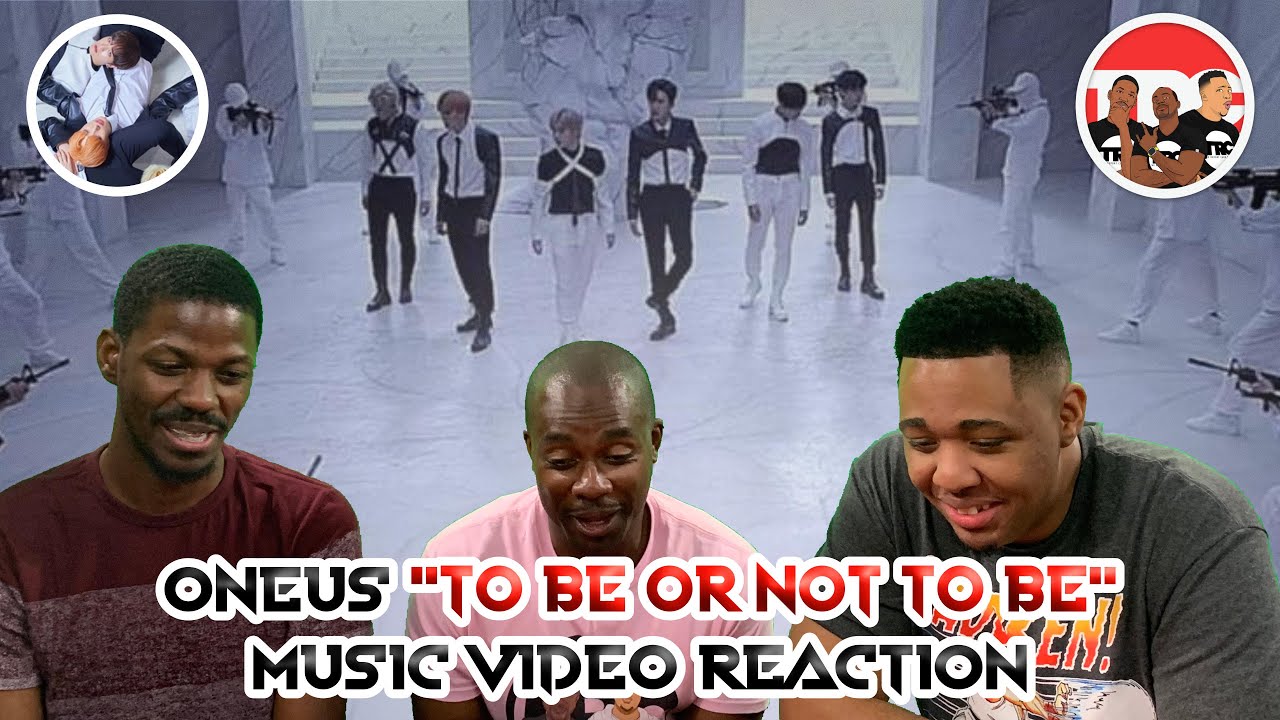 ONEUS "To Be Or Not To Be" Music Video Reaction