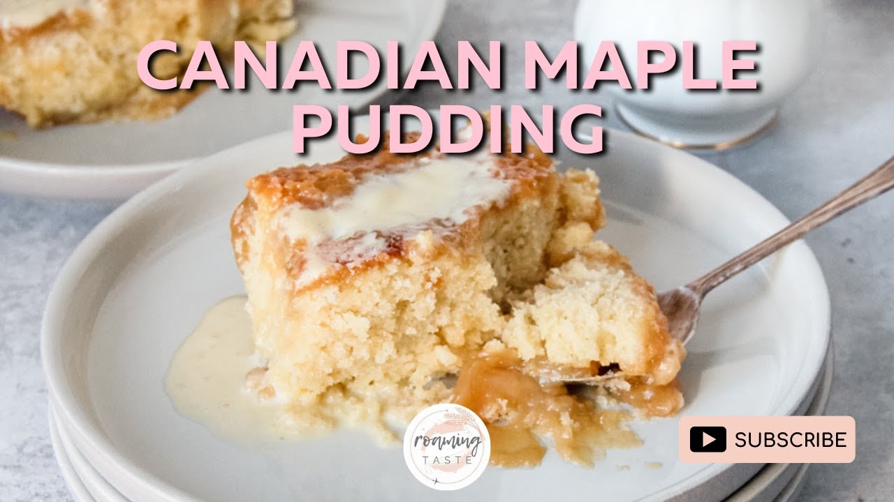 How to make Canadian Maple Pudding | Buttery cake | Serves 10