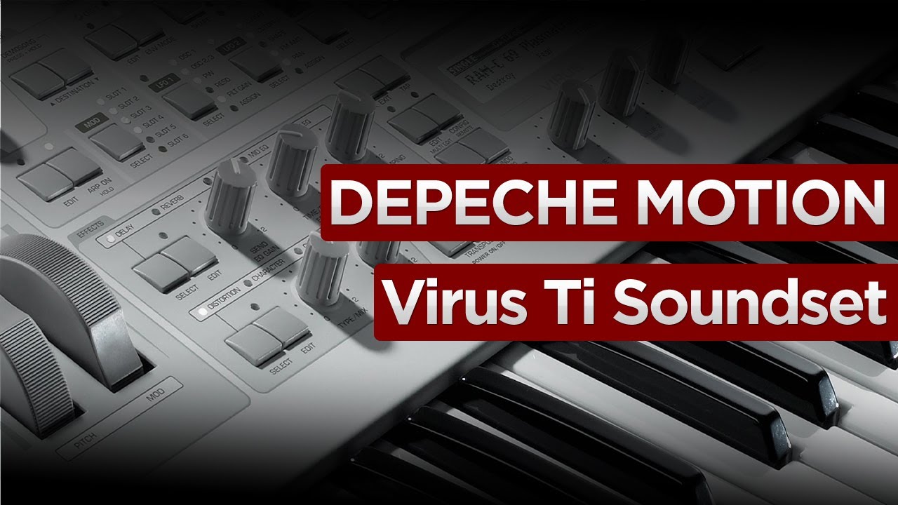 Depeche Mode Access Virus Ti2 / Ti / Snow Presets