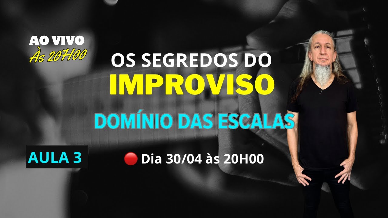 Os Segredos do Improviso | Quarta, 30/04 às 20H00 | Roger Franco