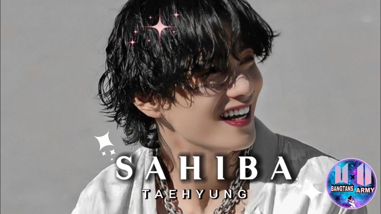 𝐊𝐈𝐌 𝐓𝐀𝐄𝐇𝐘𝐔𝐍𝐆 𝐅𝐌𝐕 𝐎𝐍 𝐒𝐀𝐇𝐈𝐁𝐀 [ 𝐑𝐞𝐪𝐮𝐞𝐬𝐭𝐞𝐝 ]😍💗//𝐁𝐓𝐒 𝐞𝐝𝐢𝐭 𝐨𝐧 𝐬𝐚𝐡𝐢𝐛𝐚 𝐬𝐨𝐧𝐠// 𝐁𝐓𝐒 𝐱 𝐬𝐚𝐡𝐢𝐛𝐚 𝐬𝐨𝐧𝐠 #𝐛𝐭𝐬