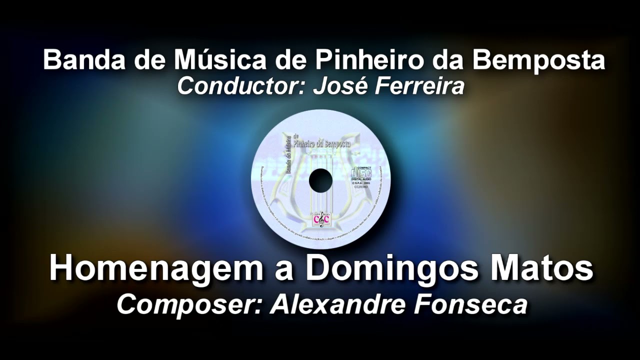 Alexandre Fonseca - Homenagem a Domingos Matos (Marcha)